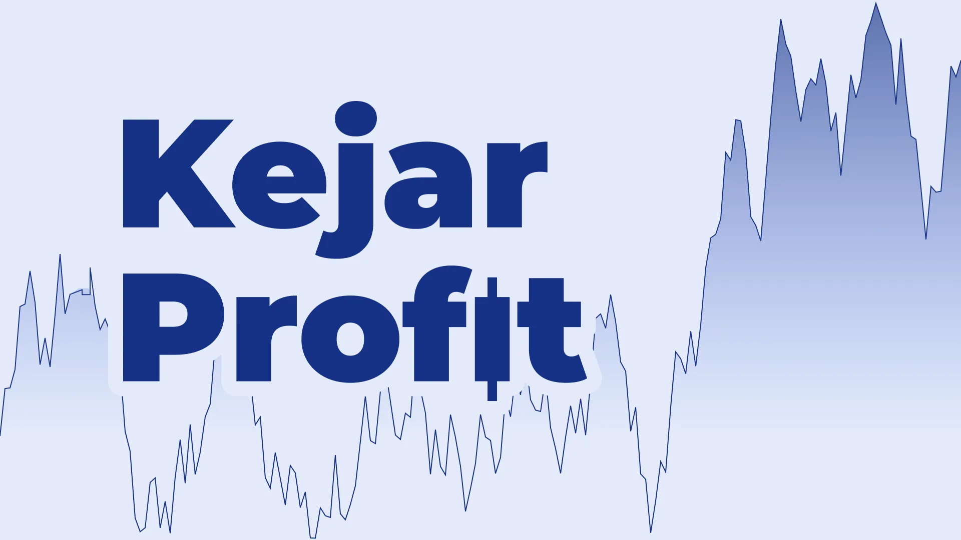 Kejar Profit